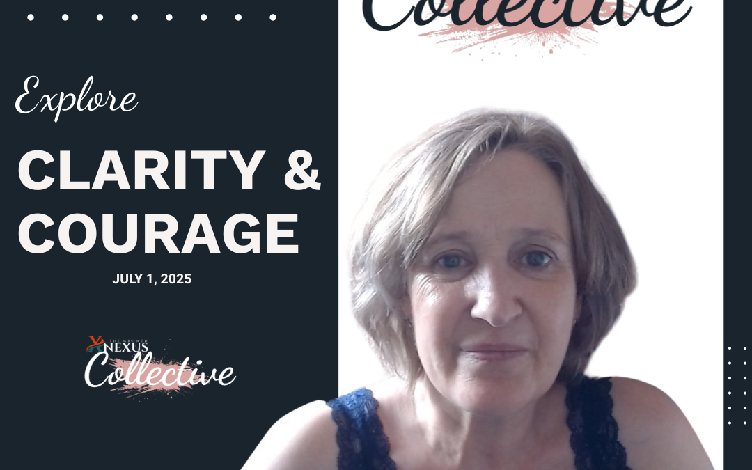 Clarity & Courage – July Kickstart Video